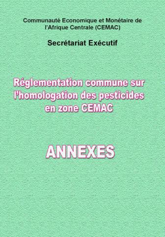 Réglementation commune sur l’homologation des pesticides en zone CEMAC